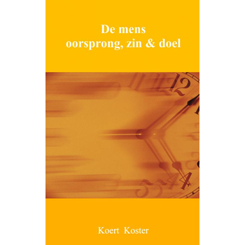 De mens oorsprong, zin & doel (Paperback) bij Singel 344