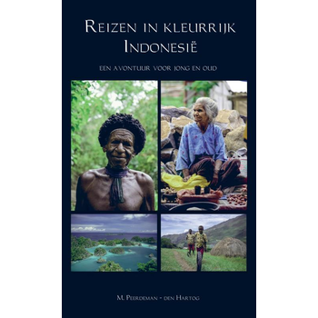 Reizen in kleurrijk Indonesië (Paperback) bij Singel 344