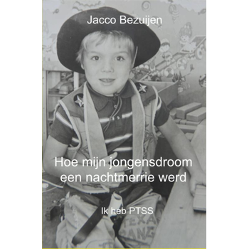Hoe mijn jongensdroom een nachtmerrie werd (Paperback) bij Singel 344