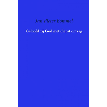 Geloofd zij God met diepst ontzag (Paperback) bij Singel 344