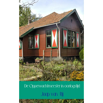 De opperwachtmeester in oorlogstijd (Paperback) bij Singel 344
