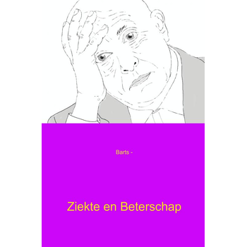 Ziekte en beterschap (Paperback) bij Singel 344