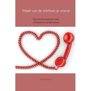Maak van de telefoon je vriend (Paperback) bij Singel 344