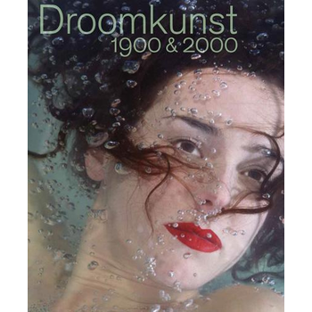 Droomkunst 1900&2000 (Hardback) bij Singel 344