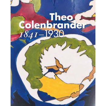 Theo Colenbrander 1841-1930 (Paperback) bij Singel 344