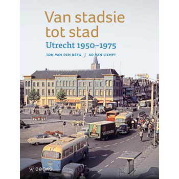 Van stadsie tot stad (Hardback) bij Singel 344