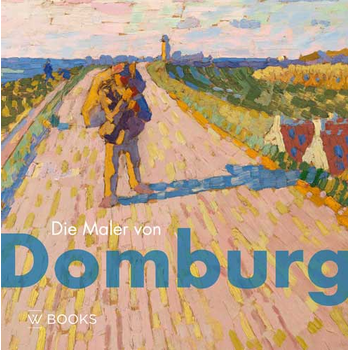 Die Maler von Domburg (Hardback) bij Singel 344