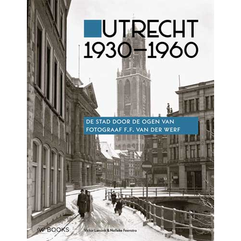 Utrecht 1930-1960 (Hardback) bij Singel 344