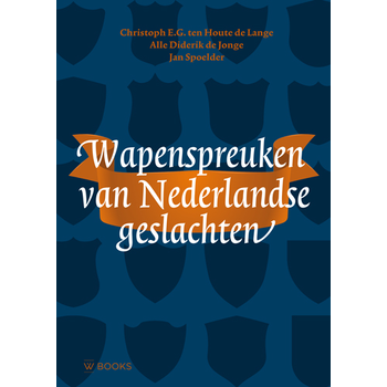 Wapenspreuken van Nederlandse geslachten (Hardback) bij Singel 344