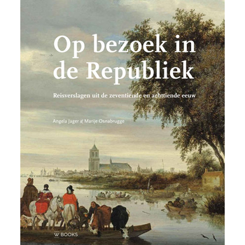 Op bezoek in de Republiek (Hardback) bij Singel 344