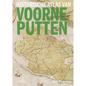 Historische atlas van Voorne-Putten (Hardback) bij Singel 344