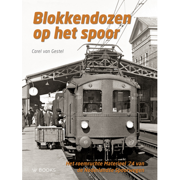 Blokkendozen op het spoor (Hardback) bij Singel 344