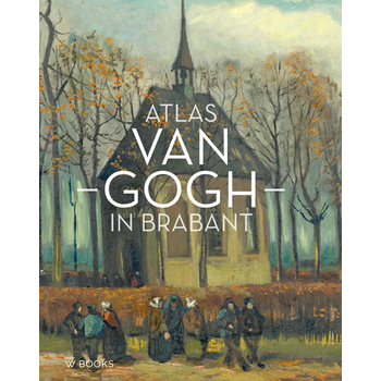 Atlas Van Gogh in Brabant (Hardback) bij Singel 344