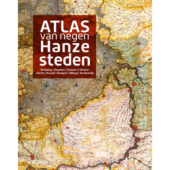 Atlas van negen Hanzesteden (Hardback) bij Singel 344