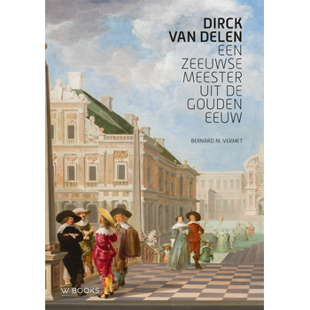 Dirck van Delen (Paperback) bij Singel 344