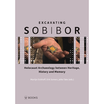 Excavating Sobibor (Paperback) bij Singel 344