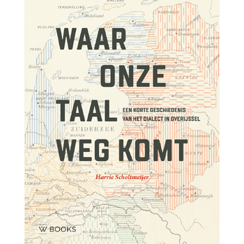 Waar onze taal wegkomt (Paperback) bij Singel 344