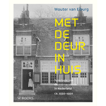 Met de deur in huis (Paperback) bij Singel 344