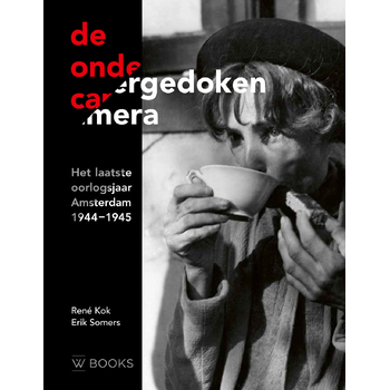 De ondergedoken camera (Hardback) bij Singel 344