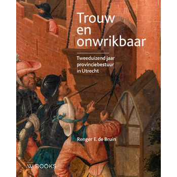 Trouw en onwrikbaar (Hardback) bij Singel 344