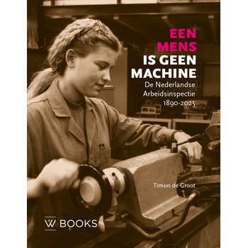 Een mens is geen machine (Hardback) bij Singel 344