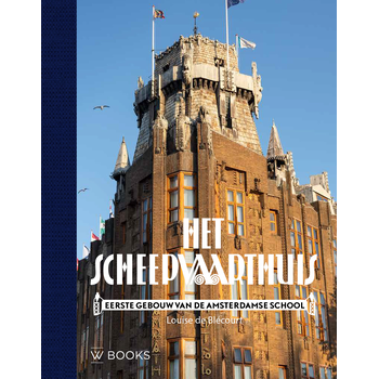 Het Scheepvaarthuis (Hardback) bij Singel 344