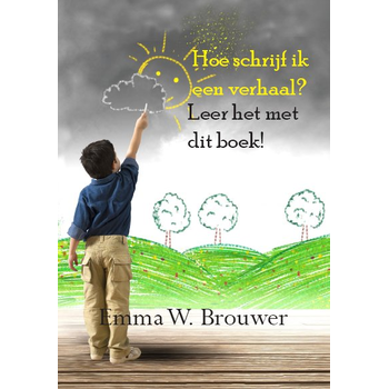 Hoe schrijf ik een verhaal? (Paperback) bij Singel 344