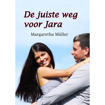 De juiste weg voor Jara (Paperback) bij Singel 344