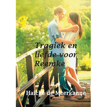 Tragiek en liefde voor Reemke (Paperback) bij Singel 344