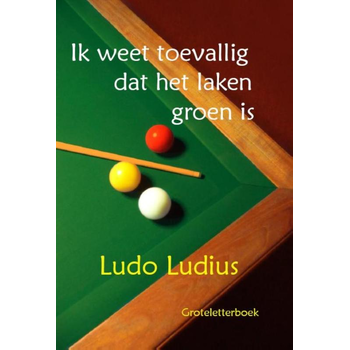 Ik weet toevallig dat het laken groen is (Paperback) bij Singel 344