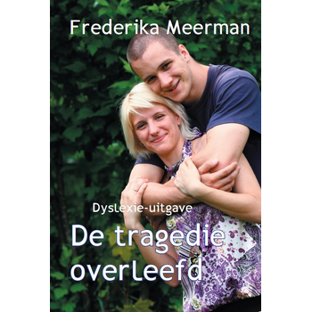 De tragedie overleefd (Paperback) bij Singel 344