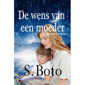 De wens van een moeder (Paperback) bij Singel 344