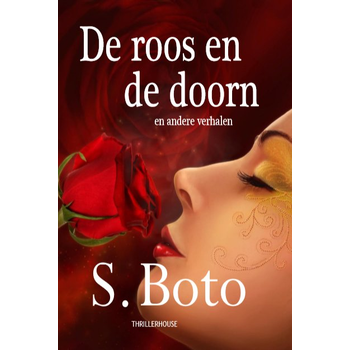 De roos en de doorn (Paperback) bij Singel 344
