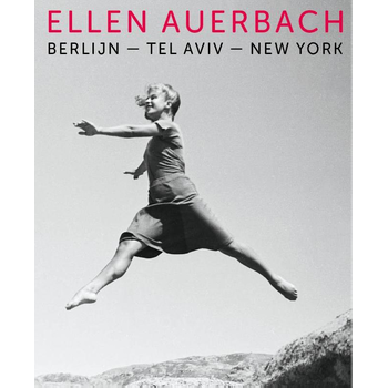 Ellen Auerbach - Berlijn-Tel Aviv-New York (Paperback) bij Singel 344