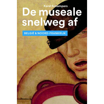 De museale snelweg af (Paperback) bij Singel 344