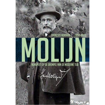 François Adriaan (1853-1912) Molijn (Hardback) bij Singel 344
