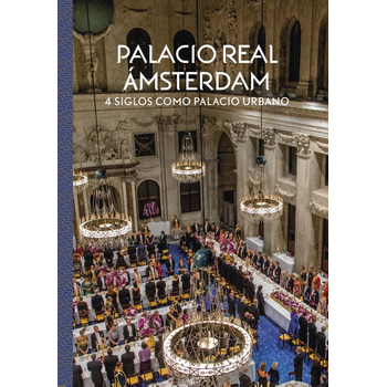 Palacio Real Ámsterdam (Paperback) bij Singel 344