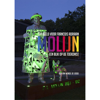Een beeld voor Francois Adriaan Molijn (Paperback) bij Singel 344