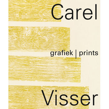 Carel Visser Grafiek / Print (Paperback) bij Singel 344