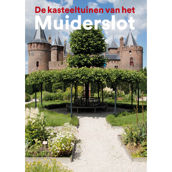 De kasteeltuinen van het Muiderslot (Paperback) bij Singel 344