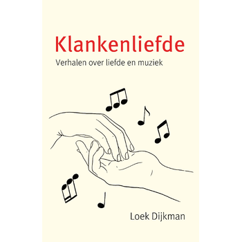 Klankenliefde (Hardback) bij Singel 344