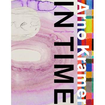 Arno Kramer - In Time (Hardback) bij Singel 344