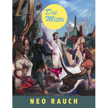 Neo Rauch - Die Mitte (Paperback) bij Singel 344