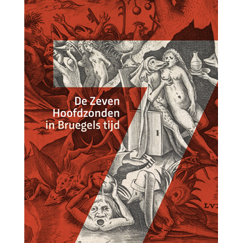 De Zeven hoofdzonden in Bruegels tijd (Hardback) bij Singel 344