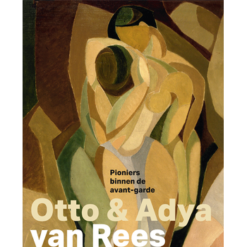 Otto en Adya van Rees – Pioniers binnen de avantgarde (Paperback) van Irène Lesparre