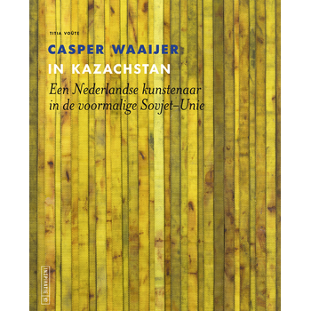 Casper Waaijer in Kazachstan (Paperback) bij Singel 344