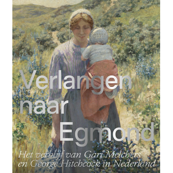 Verlangen naar Egmond (Paperback) bij Singel 344
