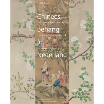 Chinees behang in Nederland (Hardback) bij Singel 344