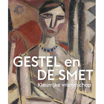Gestel en De Smet - Kleurrijke vriendschap (Paperback) bij Singel 344