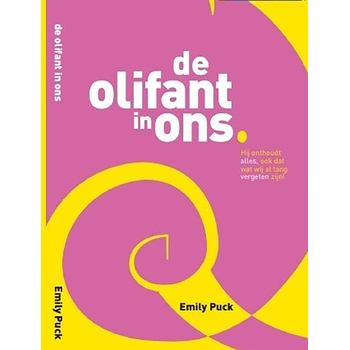 De Olifant In ons (Paperback) bij Singel 344